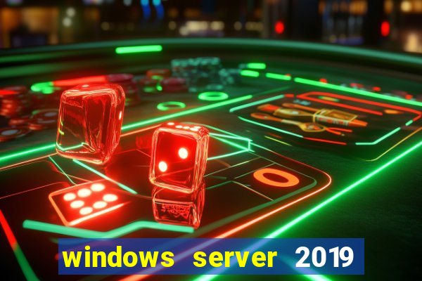 windows server 2019 iso pt-br download